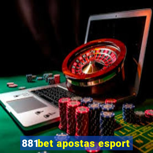 881bet apostas esport